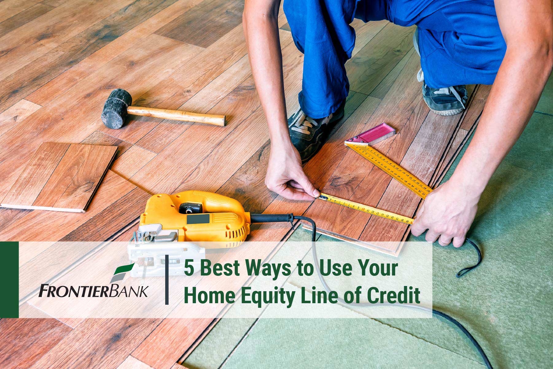 5 Best Ways To Use Your Home Equity Line of Credit with text 