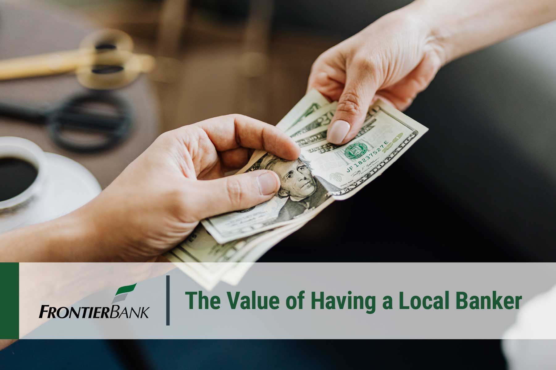 The Value of Having a Local Banker