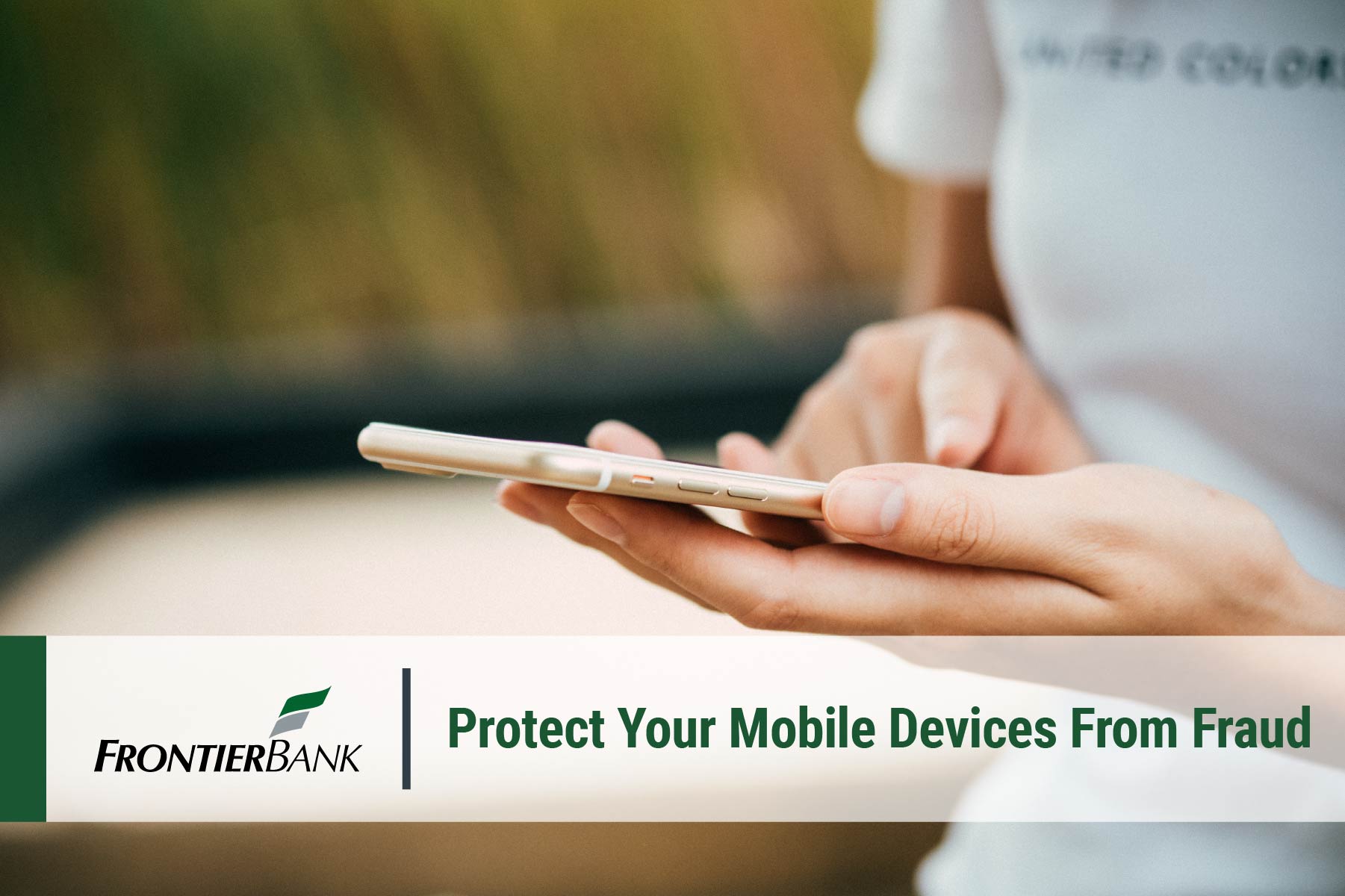 Protect Your Mobile Devices from Fraud