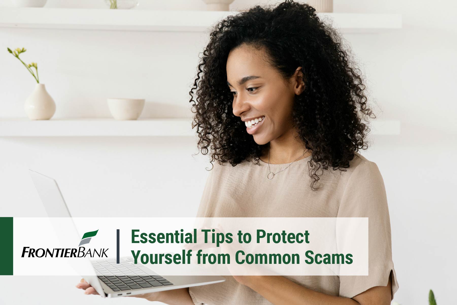 Essential Tips to Protect Yourself from Common Scams with graphic
